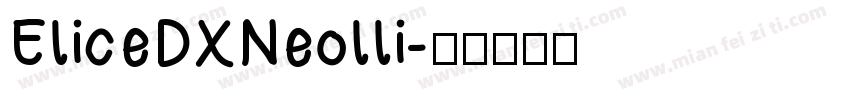 EliceDXNeolli字体转换