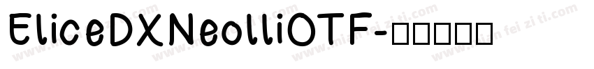 EliceDXNeolliOTF字体转换
