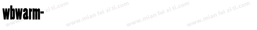 wbwarm字体转换