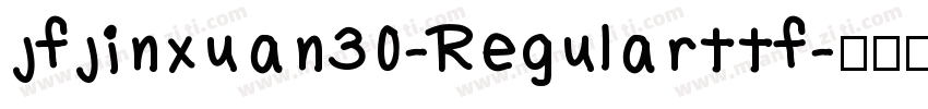 jfjinxuan30-Regularttf字体转换