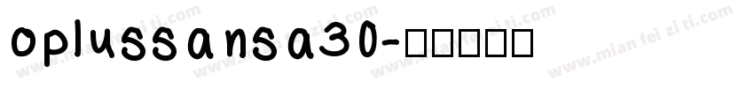 oplussansa30字体转换