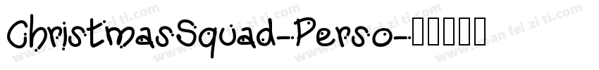 ChristmasSquad-Perso字体转换