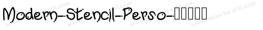 Modern-Stencil-Perso字体转换