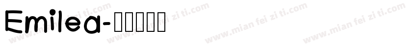 Emilea字体转换