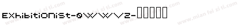 Exhibitionist-0WWVz字体转换