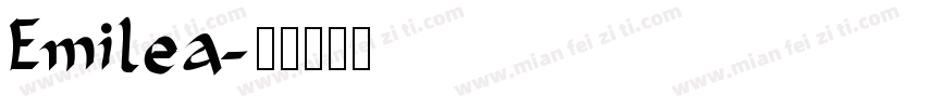 Emilea字体转换