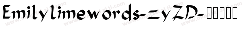 Emilylimewords-zyZD字体转换