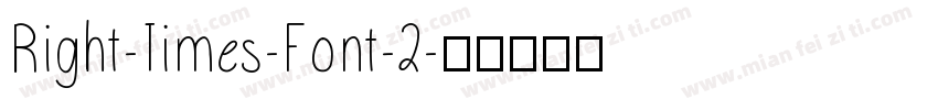 Right-Times-Font-2字体转换