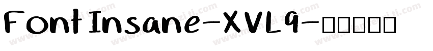FontInsane-XVL9字体转换