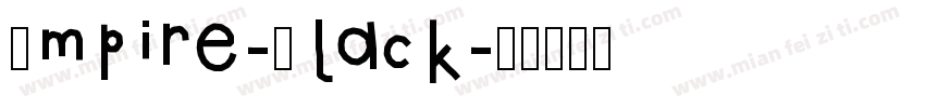 Empire-Black字体转换
