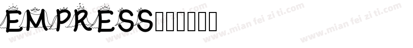EMPRESS字体转换