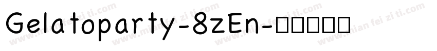 Gelatoparty-8zEn字体转换