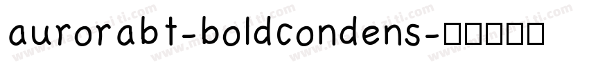 aurorabt-boldcondens字体转换
