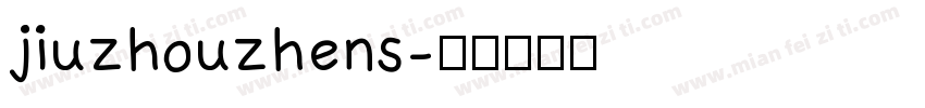 jiuzhouzhens字体转换