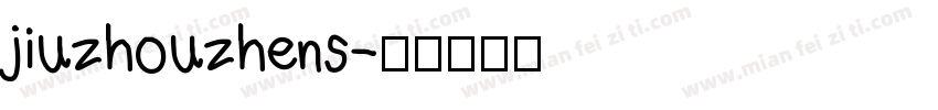jiuzhouzhens字体转换
