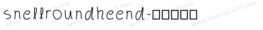 snellroundheend字体转换