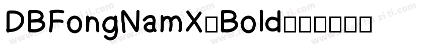 DBFongNamX-Bold字体转换