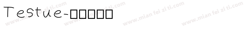 Testue字体转换