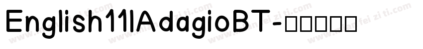 English11lAdagioBT字体转换