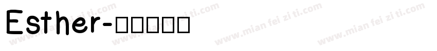 Esther字体转换
