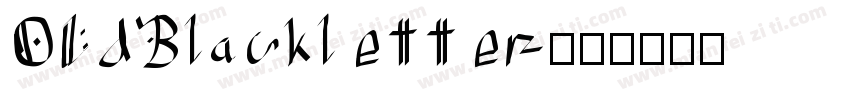 OIdBlackletter字体转换