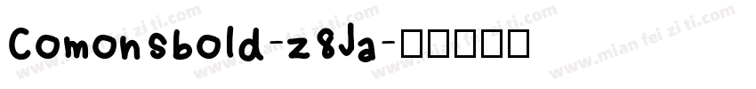 Comonsbold-z8Ja字体转换