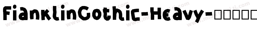 FianklinGothic-Heavy字体转换