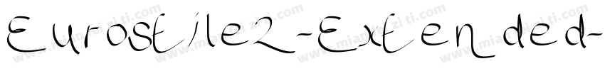 Eurostile2-Extended字体转换