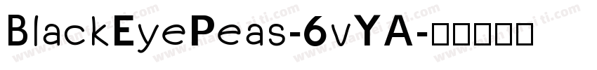 BlackEyePeas-6vYA字体转换
