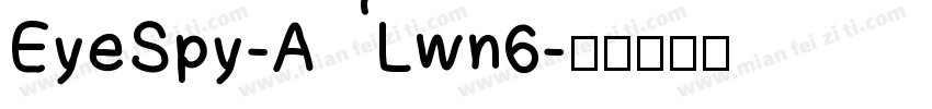 EyeSpy-ALwn6字体转换