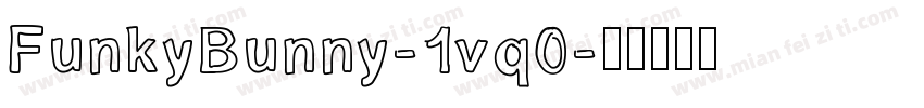 FunkyBunny-1vq0字体转换