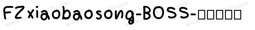 FZxiaobaosong-BOSS字体转换