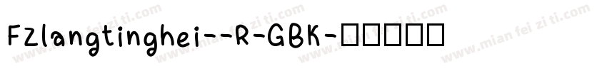 FZlangtinghei--R-GBK字体转换