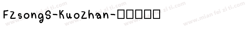 FZsongS-KuoZhan字体转换