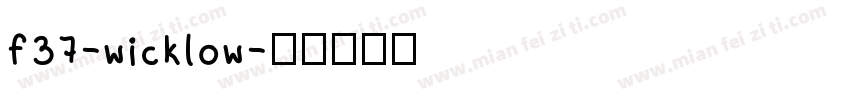 f37-wicklow字体转换