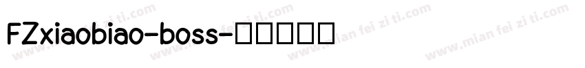 FZxiaobiao-boss字体转换