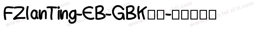 FZlanTing-EB-GBK樣品字体转换