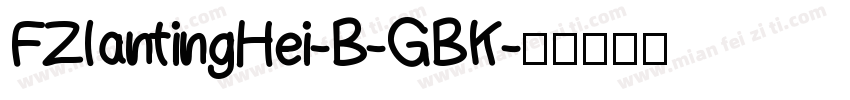 FZlantingHei-B-GBK字体转换