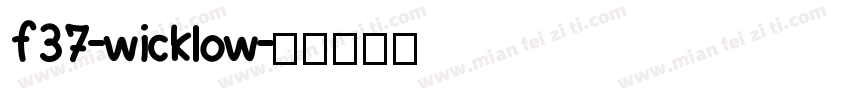 f37-wicklow字体转换