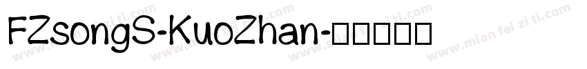 FZsongS-KuoZhan字体转换