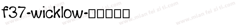 f37-wicklow字体转换