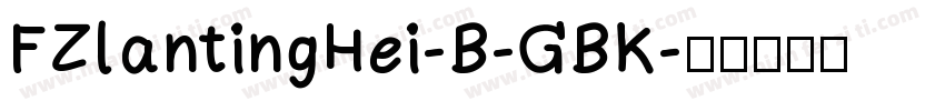 FZlantingHei-B-GBK字体转换