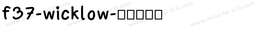 f37-wicklow字体转换