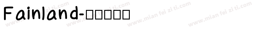 Fainland字体转换