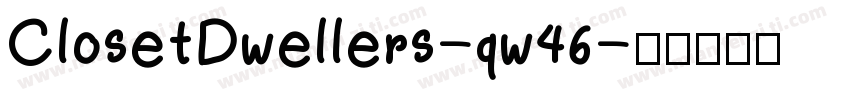 ClosetDwellers-qw46字体转换
