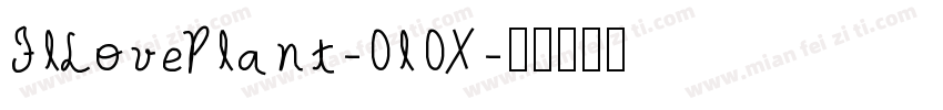 FlLovePlant-0l0X字体转换