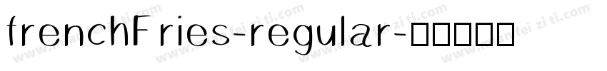 frenchFries-regular字体转换