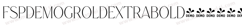 FSPDEMOGROLDEXTRABOLD字体转换