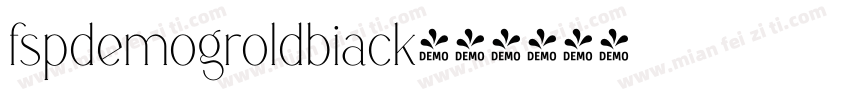 fspdemogroldbiack字体转换