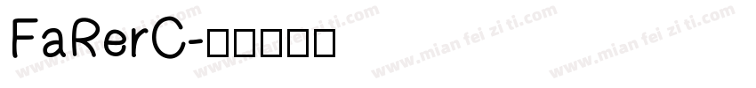 FaRerC字体转换